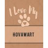 I Love My Hovawart: For the Pet You Love, Track Vet, Health, Medical, Vaccinations and More in this Book (Mike Dogs)(Brožovaná)