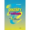 Diktáty a cvičenia pre 5. ročník základných škôl