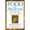 Food As Medicine (Dharma Singh Khalsa)(Brožovaná)