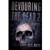 Devouring The Dead 2: Nemesis (Russ Watts)(Brožovaná)