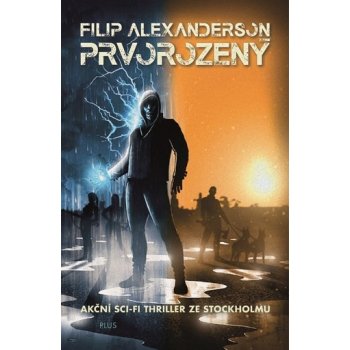 Prvorozený - Filip Alexanderson