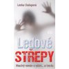 Ledové střepy - Lenka Chalupová