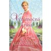 Výnimočná krása (Tamera Alexander)