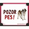 HP product for Happy Pets Tabulka POZOR PES - bernardin