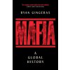 Mafia: A Global History