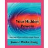 Your Hidden Powers (Joanne Wickenburg)(Brožovaná)