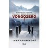 Vongozero - Jana Vagnerová