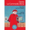 Dante. La Commedia divina