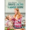 Zdravie začína v maminej kuchyni - Antónia Mačingová