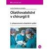 Ošetřovatelství v chirurgii II - Slezáková Lenka