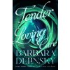 Tender Loving Care - Barbara Delinsky
