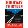 Highway Thirteen (Brožovaná)