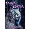 Tajná kočka - Marie Majka Benešová