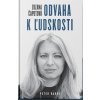 Zuzana Čaputová – Odvaha k ľudskosti (Peter Bárdy)