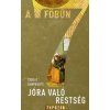 Jóra való restség