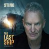 Sting - Last Ship / Expanded / 2CD [2 CD]