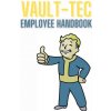 Fallout Valt-tec Employee Handbook