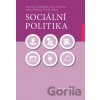 Sociální politika - Alena Hricová, David Urban, Lucie Kozlová, Stanislav Ondrášek