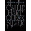 Quicksilver - Callie Hart