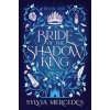 Bride of the Shadow King - Sylvia Mercedes, Daphne Press