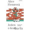 Jeden o koze ... - Alice Flemrová