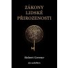 Zákony lidské přirozenosti - Robert Greene