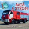 Autá a stroje