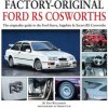 Factory-Original Ford RS Cosworth