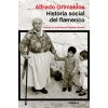 Historia social del flamenco