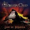 Freedom Call - Live In Hellvetia / 2CD [2 CD]