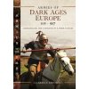 Armies of Dark Ages Europe, 613-987 (Esposito,Gabriele)(Pevná)