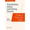 Presentations, Demos, and Training Sessions (Adrian Wallwork)(Brožovaná)