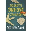 Tajemství duhové zahrady