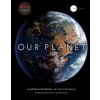 Our Planet - Alastair Fothergill, Keith Scholey, Fred Pearce