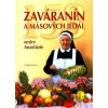 153 zaváranín a mäsových jedál Sestry Anastázie - Anastázia Pustelniková