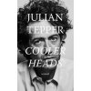 Cooler Heads (Tepper Julian)