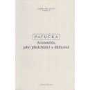 Aristotelés, jeho předchůdci a dědicové - Jan Patočka