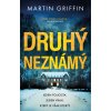 Druhý neznámý - Martin Griffin