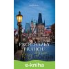E-kniha Procházky Prahou - Klára Hášová