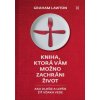 Kniha, ktorá vám možno zachráni život
