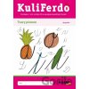 Kuliferdo– Tvary písmen – Dysgrafia - Silvia Stanová, Dana Kovárová, Alena Kurtulíková