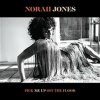 Pick Me Up Of The Floor - Norah Jones CD