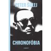 Chronofóbia (Peter Šulej)