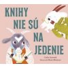 Knihy nie sú na jedenie - Carlie Sorosiak, Manu Montoya
