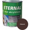 Eternal MAT Akrylátový Barva: 010 Palisandr, Hmotnost: 0,7 kg