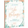 She Belongs - Includes Six-Session Video Series: Finding Your Place in the Body of Christ (McCown Katy)