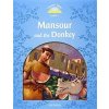 Classic Tales New Edition 1 Mansour and Donkey + mp3