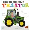 Traktor - Amelia Hepworth, David Semple ilustrátor