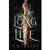 Long Live (V.B. Lacey)(Brožovaná)