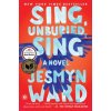 Sing, Unburied, Sing